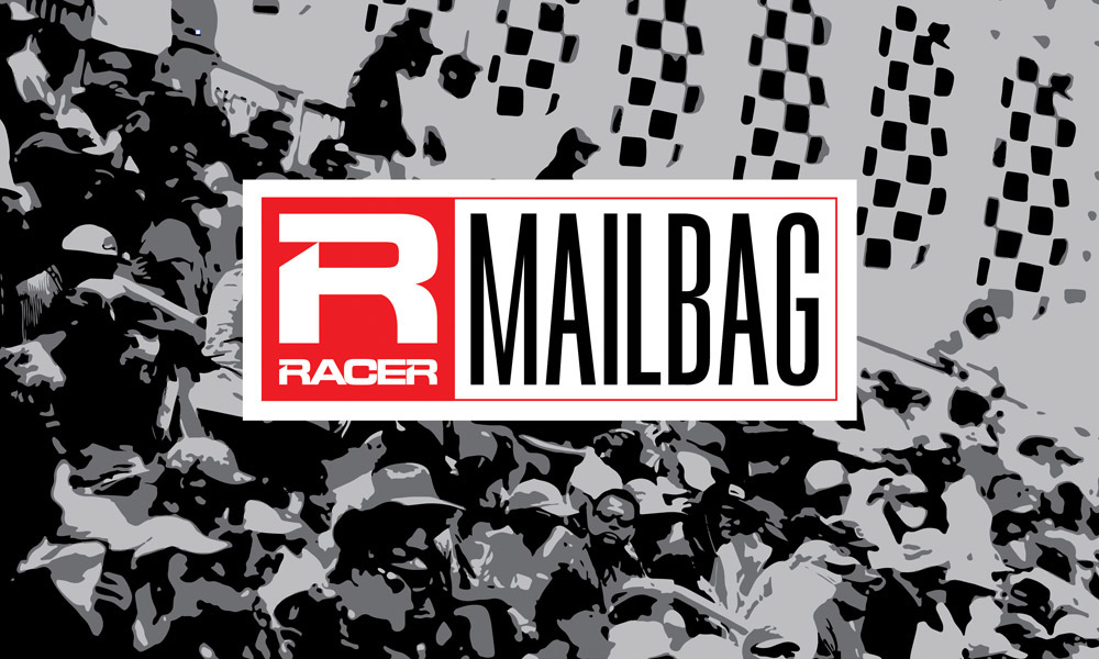 The RACER Mailbag, April 16
